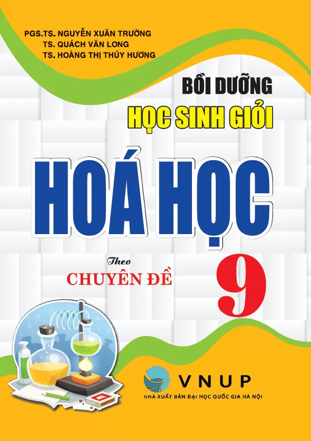 BỒI DƯỠNG HỌC SINH GIỎI HÓA HỌC LỚP 9 THEO CHUYÊN ĐỀ